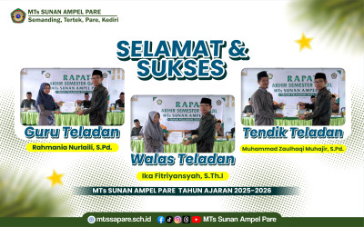 Pemberian Piagam Penghargaan Guru, Wali Kelas, dan Tenaga Pendidik Teladan MTs Sunan Ampel Pare