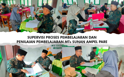 Supervisi Proses Pembelajaran dan Penilaian Pembelajaran MTs Sunan Ampel Pare