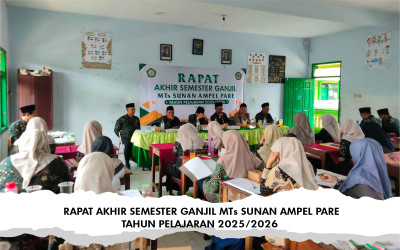 Rapat Akhir Semester Ganjil MTs Sunan Ampel Pare
